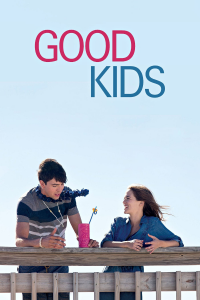 Good Kids streaming