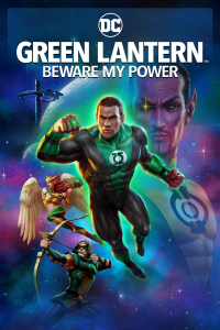 Green Lantern : Méfiez-vous de mon pouvoir streaming