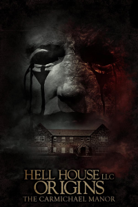 Hell House LLC Origins: The Carmichael Manor streaming