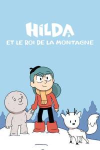 Hilda et le Roi de la montagne streaming