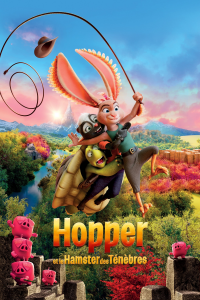 Hopper et le hamster des ténèbres streaming