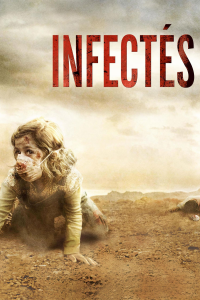 Infectés streaming