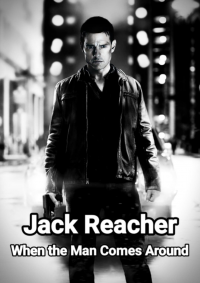 Jack Reacher: When the Man Comes Around streaming