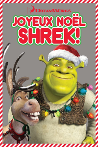 Joyeux Noël Shrek ! streaming