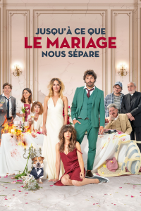 Jusqu'à ce que le mariage nous sépare streaming