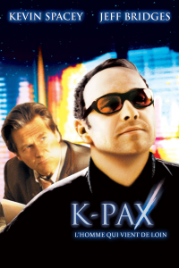 K-Pax, l'homme qui vient de loin streaming