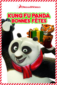 Kung Fu Panda : Bonnes fêtes streaming