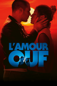 L’amour Ouf streaming