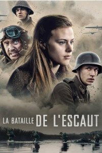 La Bataille de l'Escaut streaming