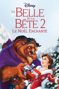 La Belle et la Bête 2 : Le Noël enchanté streaming