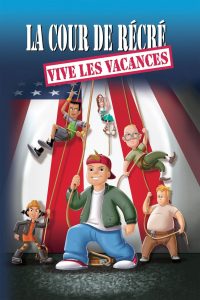 La cour de récré : Vive les vacances ! streaming