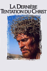 La Dernière Tentation du Christ streaming