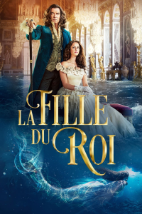 La Fille du Roi streaming