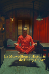 La Merveilleuse Histoire de Henry Sugar streaming