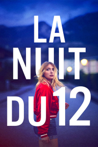 La Nuit du 12 streaming