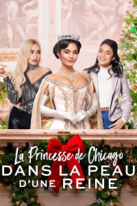 La Princesse de Chicago : Dans la peau d'une reine streaming