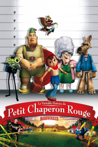 La Véritable Histoire du Petit Chaperon rouge streaming