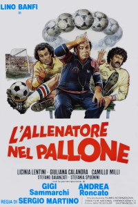 L'allenatore nel pallone streaming