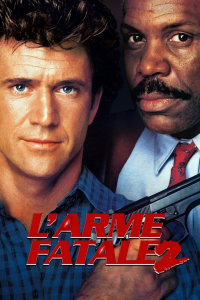 L'Arme fatale 2 streaming