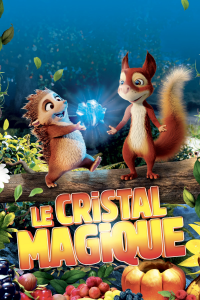 Le cristal magique streaming