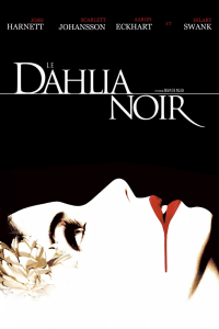 Le Dahlia noir streaming