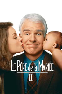 Le Père de la mariée II streaming