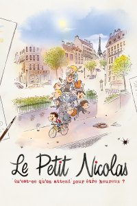 Le petit Nicolas - Qu'est-ce qu'on attend pour être heureux ? streaming