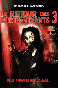 Le Retour des morts-vivants 3 streaming