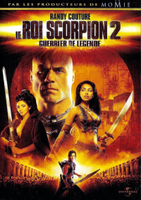 Le Roi Scorpion 2 : Guerrier de légende streaming