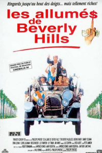 Les Allumés de Beverly Hills streaming