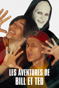 Les aventures de Bill et Ted streaming