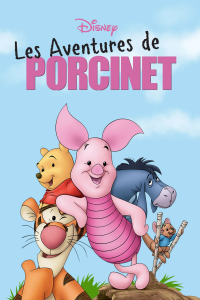 Les Aventures de Porcinet streaming