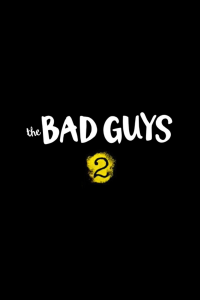 Les Bad Guys 2 streaming