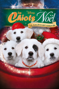 Les Chiots Noël, la relève est arrivée streaming