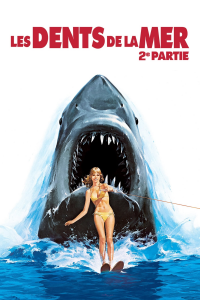 Les Dents de la mer, 2e partie streaming