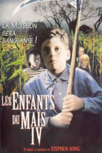 Les Enfants du maïs 4 : La Moisson streaming