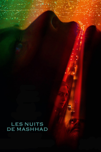 Les Nuits de Mashhad streaming