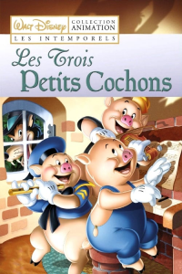 Les Trois Petits Cochons streaming