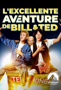 L'Excellente aventure de Bill et Ted streaming