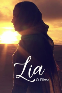 Lia: O Filme streaming