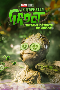 L'Instant détente de Groot streaming