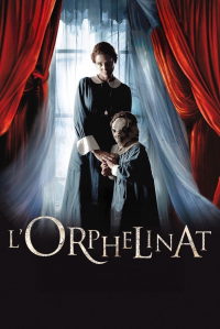 L'Orphelinat streaming