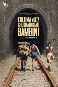 L'ultima volta che siamo stati bambini streaming