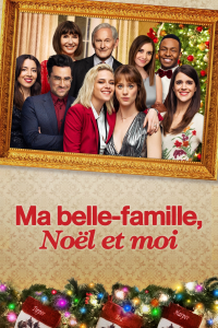 Ma belle-famille, Noël et moi streaming