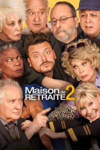 Maison de retraite 2 streaming