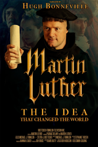 Martin Luther: The Idea that Changed the World streaming