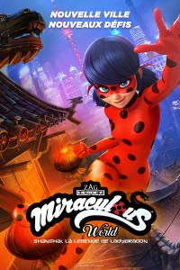 Miraculous World : Shanghai, la légende de Ladydragon streaming