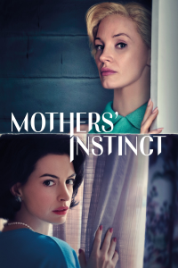 Mothers' Instinct streaming