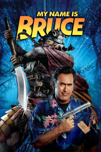 My Name Is Bruce streaming