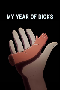 My Year of Dicks streaming